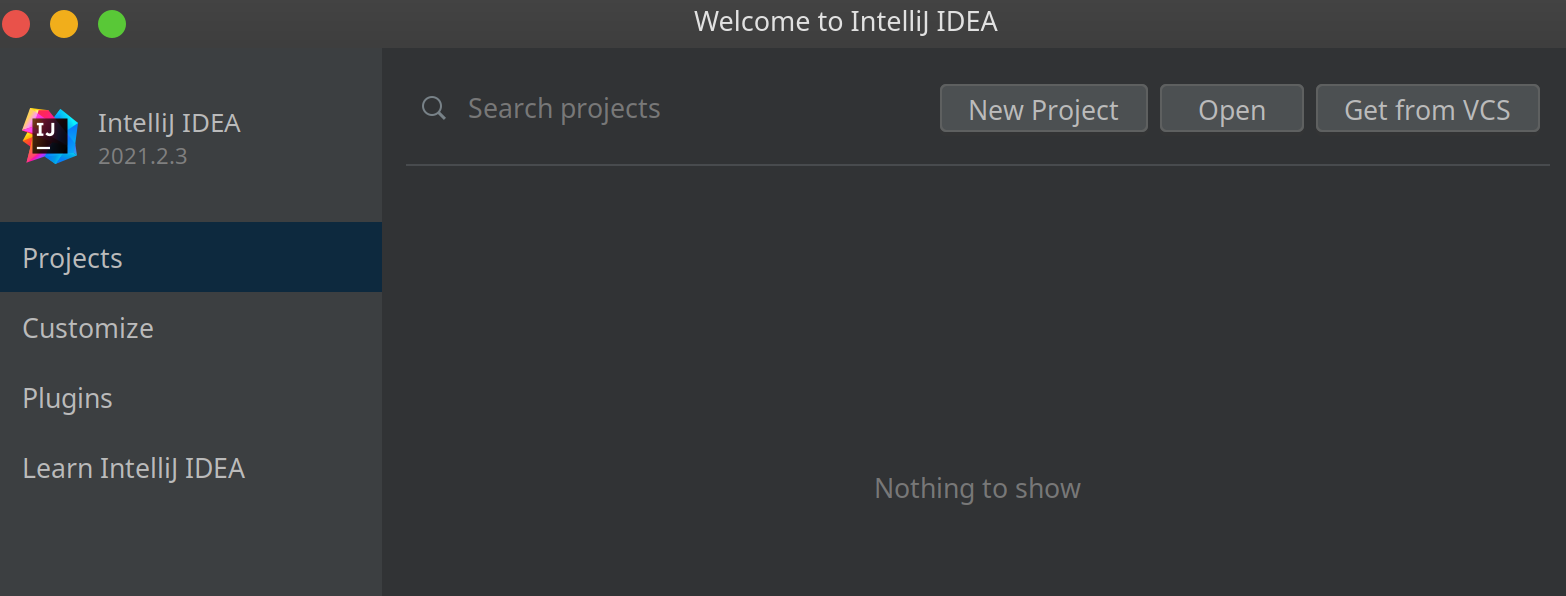 Figure A.2 Welcome to IntelliJ IDEA.